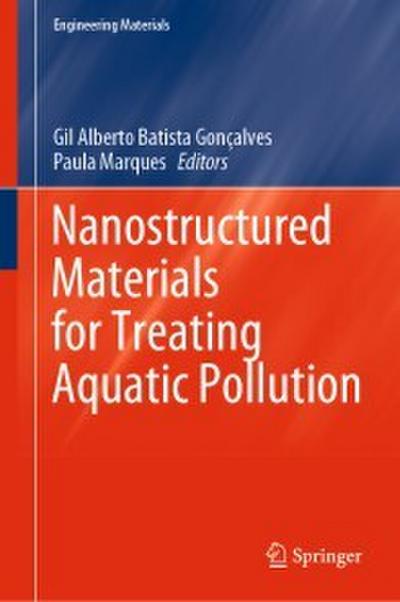 Nanostructured Materials for Treating Aquatic Pollution