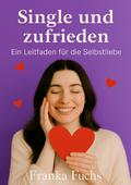 Single und zufrieden