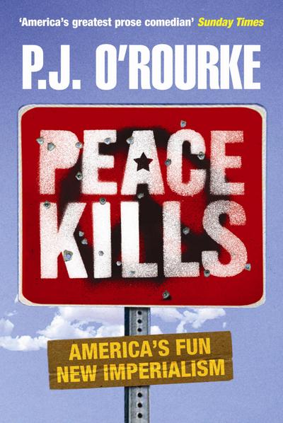 O’Rourke, P: Peace Kills