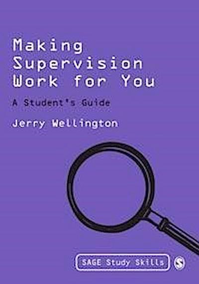 Making Supervision Work for You