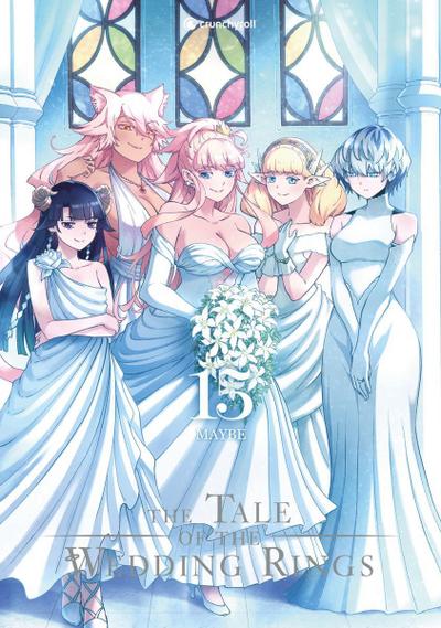 The Tale of the Wedding Rings - Band 15 (Finale)