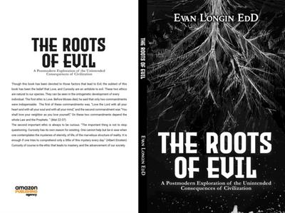 The Roots of Evil