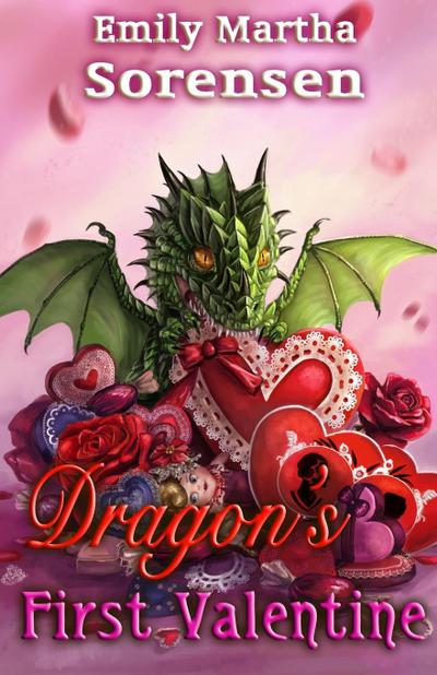Dragon’s First Valentine