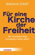 Für eine Kirche der Freiheit
