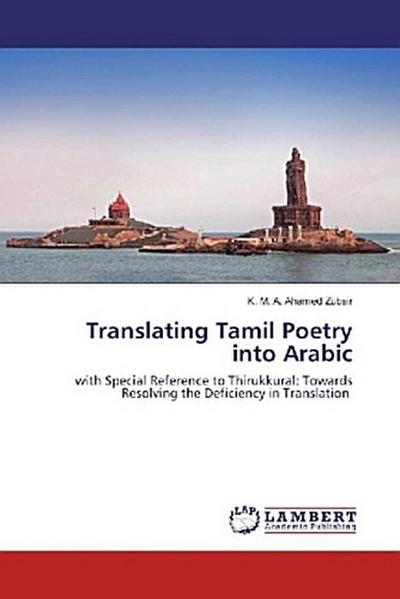 Translating Tamil Poetry into Arabic