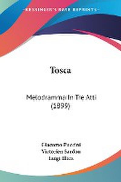 Puccini, G: Tosca