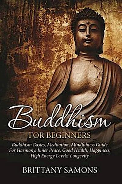 Buddhism For Beginners