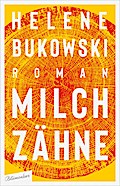 Milchzähne