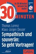 30 Minuten Sympathisch und souverän: So geht Vortr