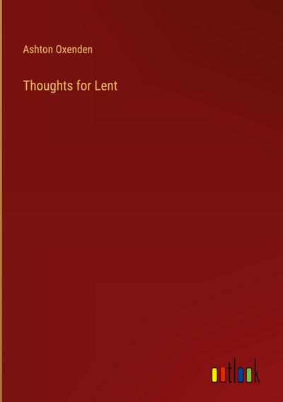 Thoughts for Lent