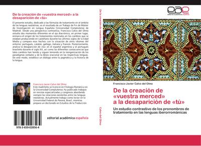 De la creación de ’vuestra merced’  a la desaparición de ’tú’