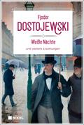 Weiße Nächte und weitere Erzählungen