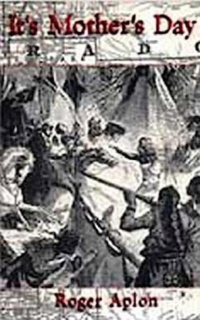 It’s Mother’s Day: Poems 1990-1995 [With CD]