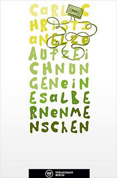 Aufzeichnungen eines albernen Menschen
