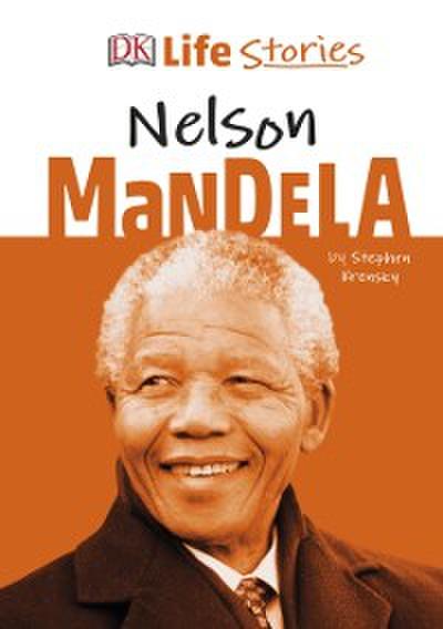 DK Life Stories Nelson Mandela