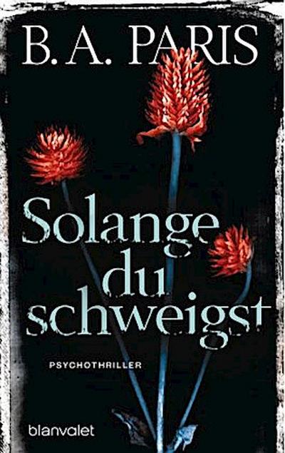 Solange du schweigst