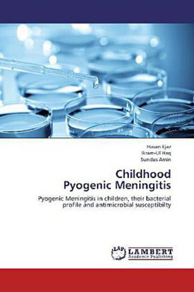 Childhood  Pyogenic Meningitis