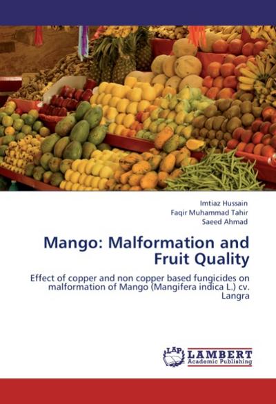 Mango: Malformation and Fruit Quality