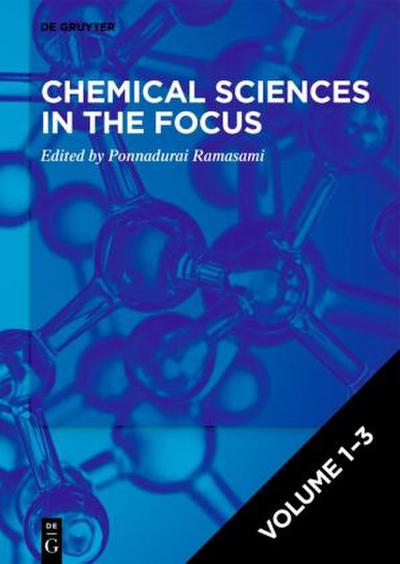 Chemical Sciences in the Focus [Set Chemical Sciences in the Focus, vol. 1-3]