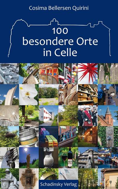 Bellersen Quirini, C: 100 besondere Orte in Celle