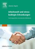 Arbeitswelt und stressbedingte Erkrankungen