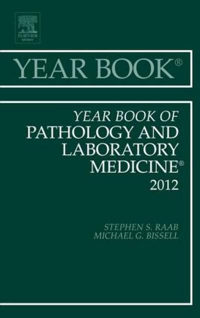 Year Book of Pathology and Laboratory Medicine 2012