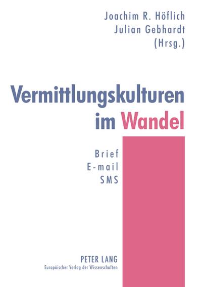 Vermittlungskulturen im Wandel