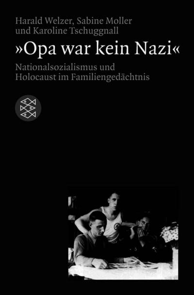 Opa war kein Nazi 