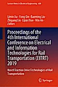 Proceedings of the 4th International Conference on Electrical and Information Technologies for Rail Transportation (EITRT) 2019
