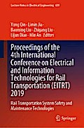Proceedings of the 4th International Conference on Electrical and Information Technologies for Rail Transportation (EITRT) 2019