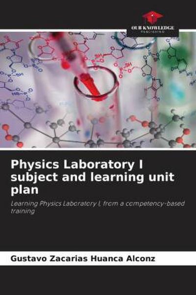 Physics Laboratory I subject and learning unit plan
