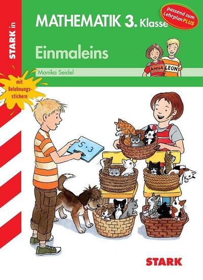 STARK Einmaleins 3. Klasse - Training Grundschule - Grundwissen, Aufgaben und Lösungen