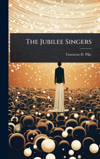 The Jubilee Singers