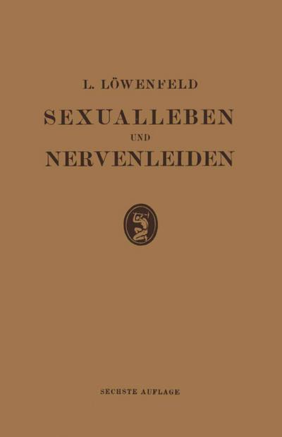 Sexualleben und Nervenleiden