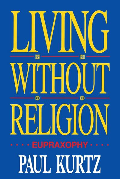 Living Without Religion