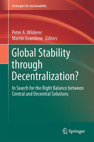 Global Stability through Decentralization?