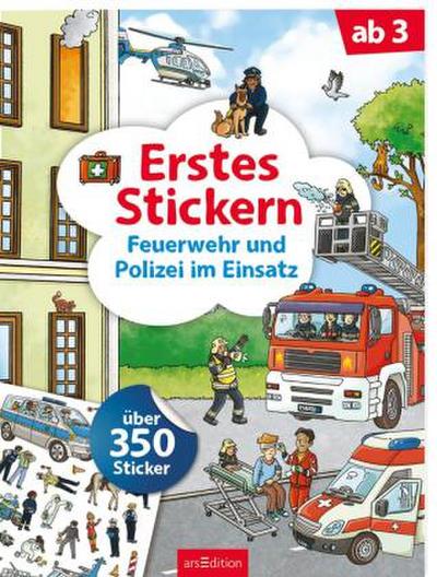 Erstes Stickern - Feuerwehr und Polizei im Einsatz