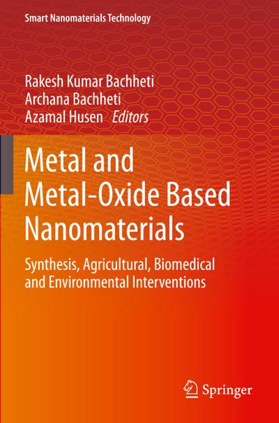 Metal and Metal-Oxide Based Nanomaterials