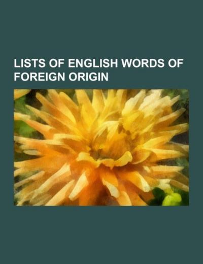 Lists of English words of foreign origin