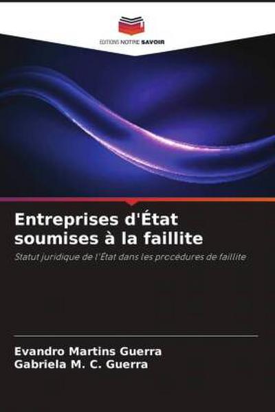 Entreprises d’État soumises à la faillite