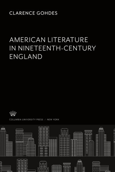 American Literature. in Nineteenth-Century England
