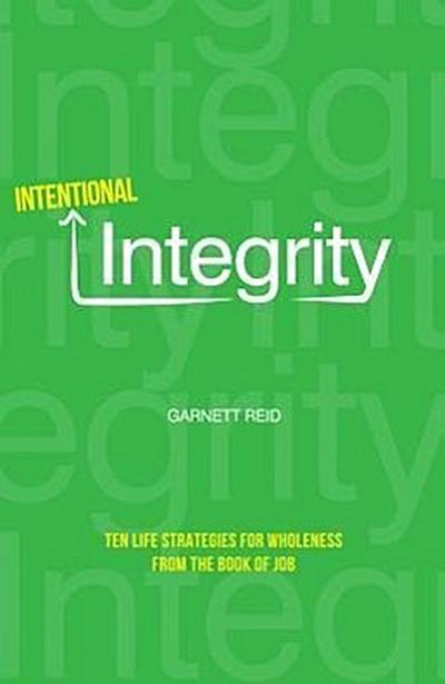 Intentional Integrity
