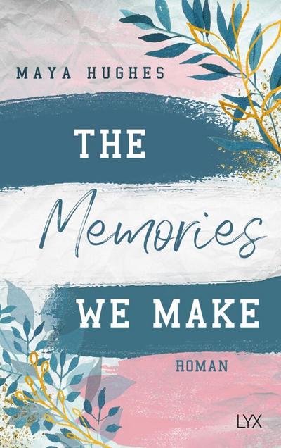 The Memories We Make 