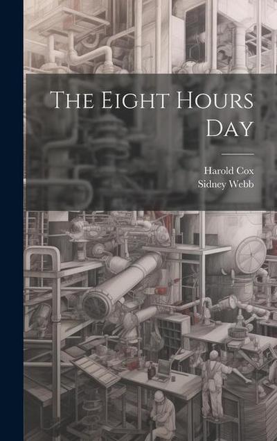 The Eight Hours Day