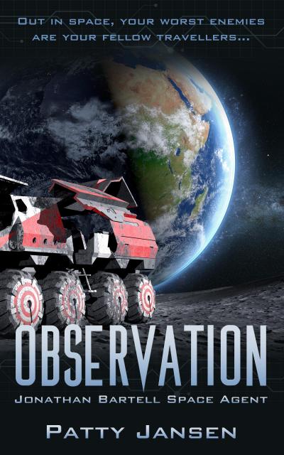 Observation (Space Agent Jonathan Bartell, #2)