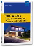 KNX-Anlagen - Fehlervermeidung bei Planung und Ins