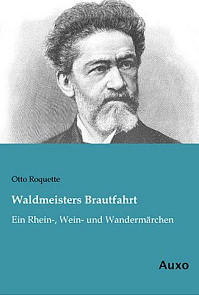 Waldmeisters Brautfahrt