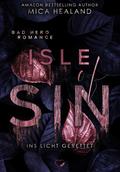 Ins Licht gerettet: Isle of Sin (Liebesroman)