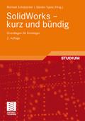 SolidWorks - kurz und bündig