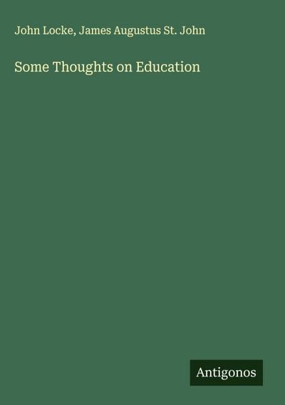 Some Thoughts on Education